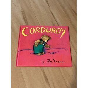 Corduroy By Don Freeman Childrens Picture Book Hardcover